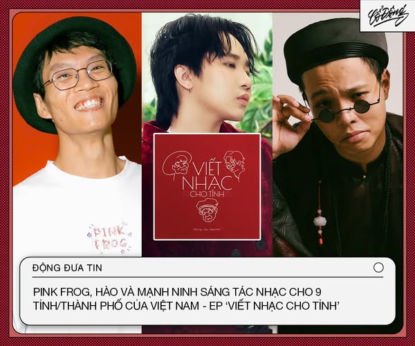 Album Viết Nhạc Cho Tỉnh - Pink Frog, Hào, Mạnh Ninh