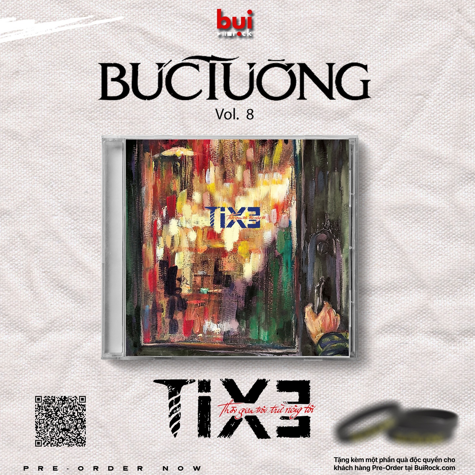 Album Vol.8 - Bức Tường (Đặt trước + quà tặng từ Bụi Rock)
