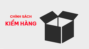 Chính sách kiểm hàng