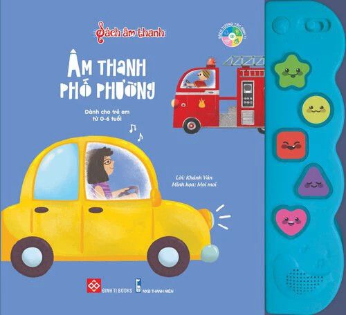 Sách âm thanh 0-6Y -  Âm thanh phố phường