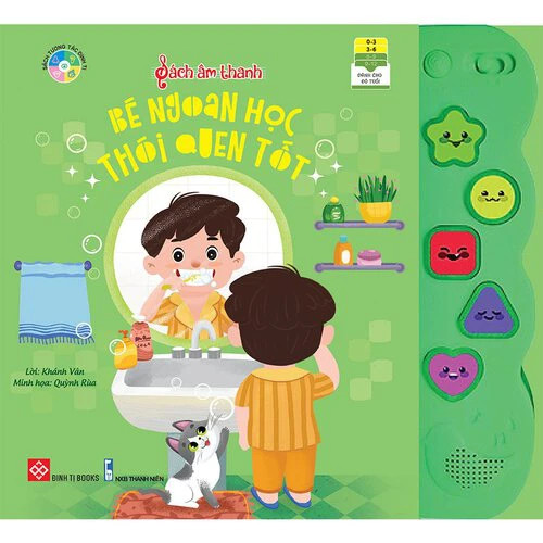 Sách âm thanh 0-6Y - Bé ngoan học thói quen tốt