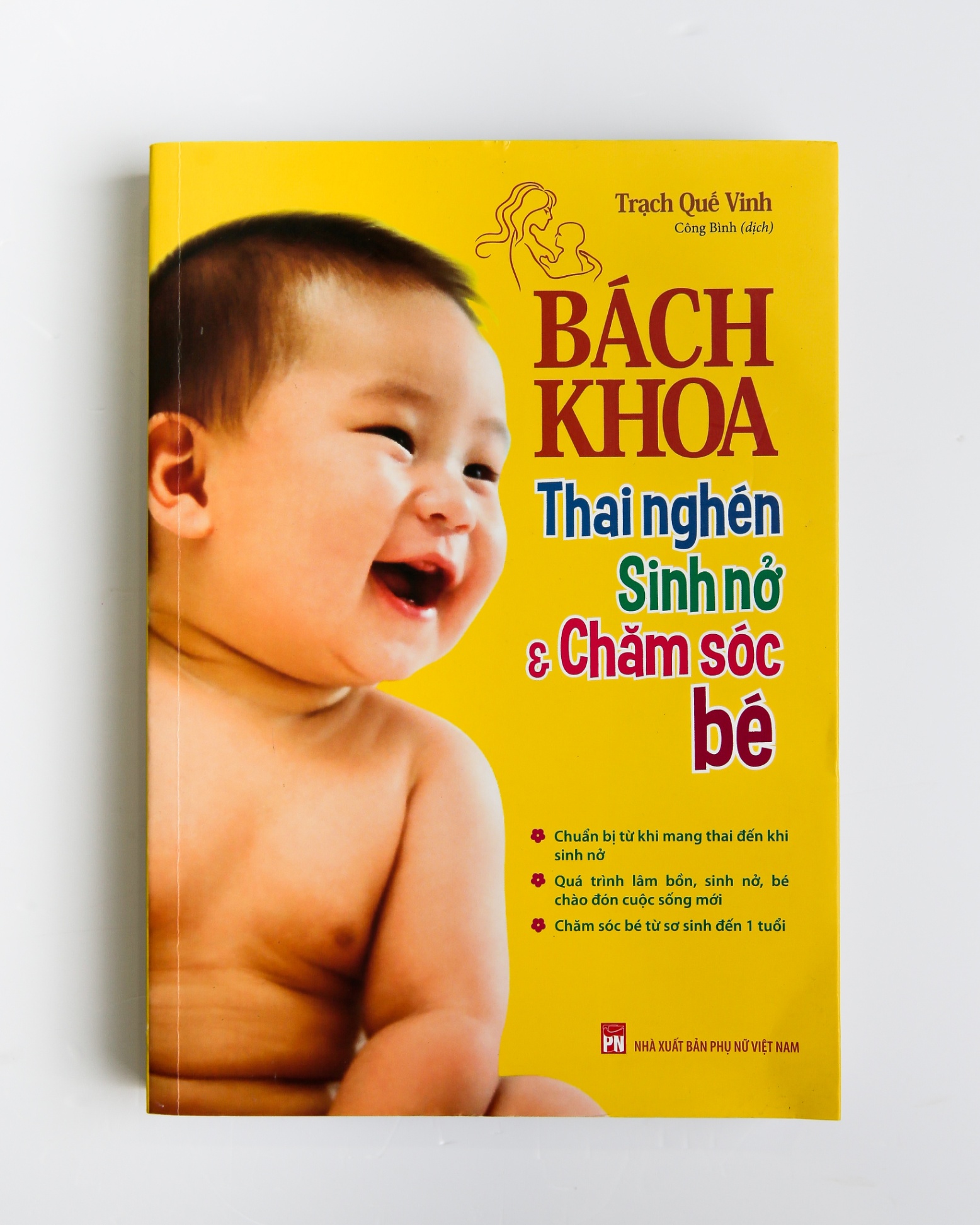 Sách Bách khoa thai nghén sinh nở và chăm sóc bé - 170k