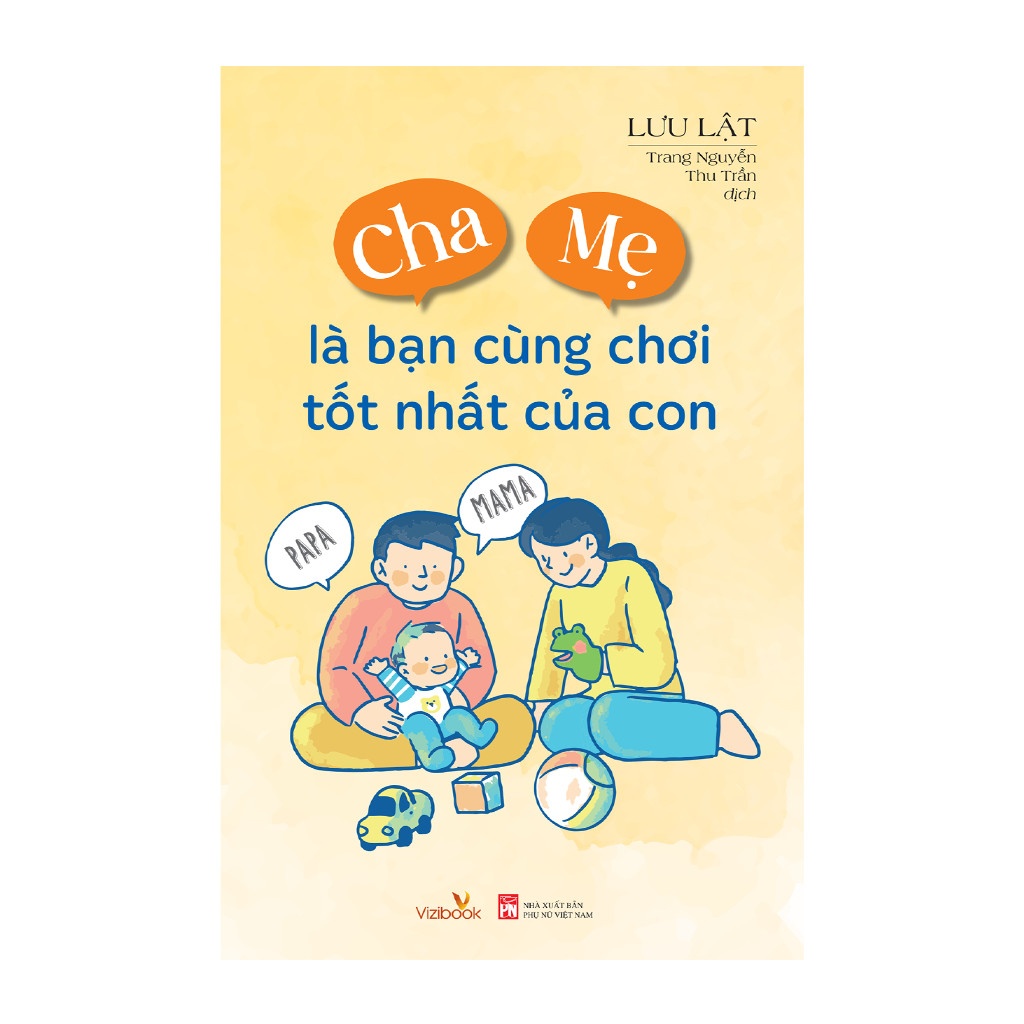 Sách Cha mẹ là bạn cùng chơi tốt nhất của con