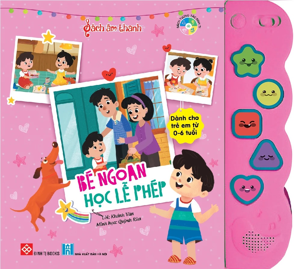 Sách âm thanh 0-6Y - Bé ngoan học lễ phép