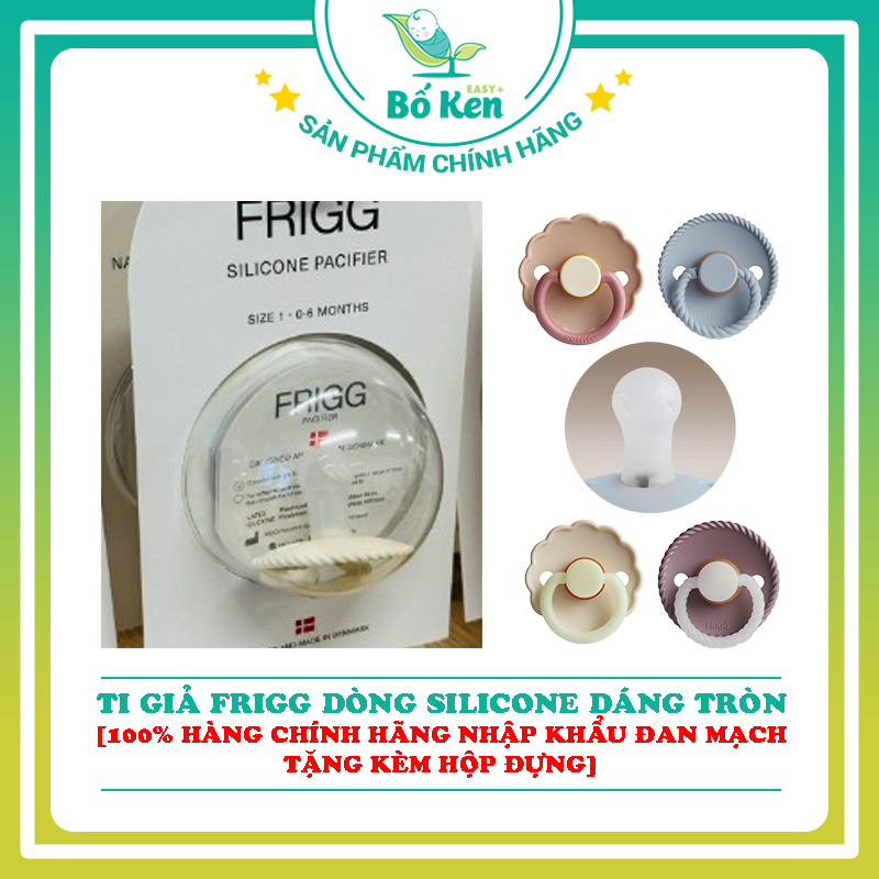 Ti giả FRIGG Tròn Silicon 6-18m Thường Phản Quang [Nhập khẩu chính hãng Đan Mạch]