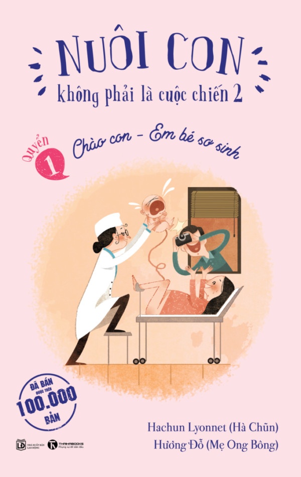 Sách Nuôi con Không Phải Là Cuộc Chiến (Combo bộ 3 cuốn)