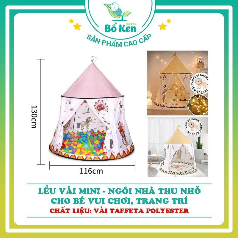 Lều Vải Mini, Lều Thổ Dân - Ngôi Nhà Thu Nhỏ Cho Bé Vui Chơi, Trang Trí Hàng Dày Dặn, Chắc Chắn