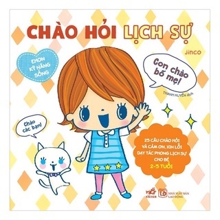 Ehon kỹ năng sống - Chào hỏi lịch sự