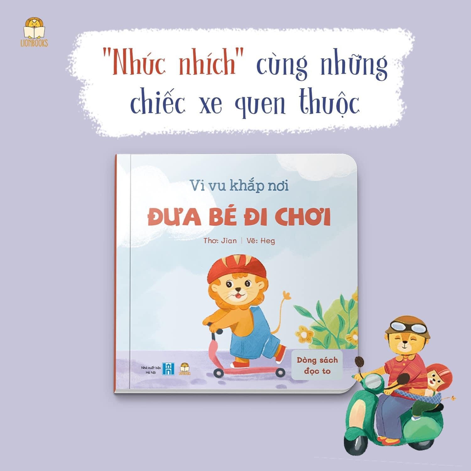 Bộ 3 cuốn sách thơ: Bé Thích Xe Cộ 0+ (Í Ới Lên Đường, Đưa Bé Đi Chơi, Đi Xây Nhà Mới)