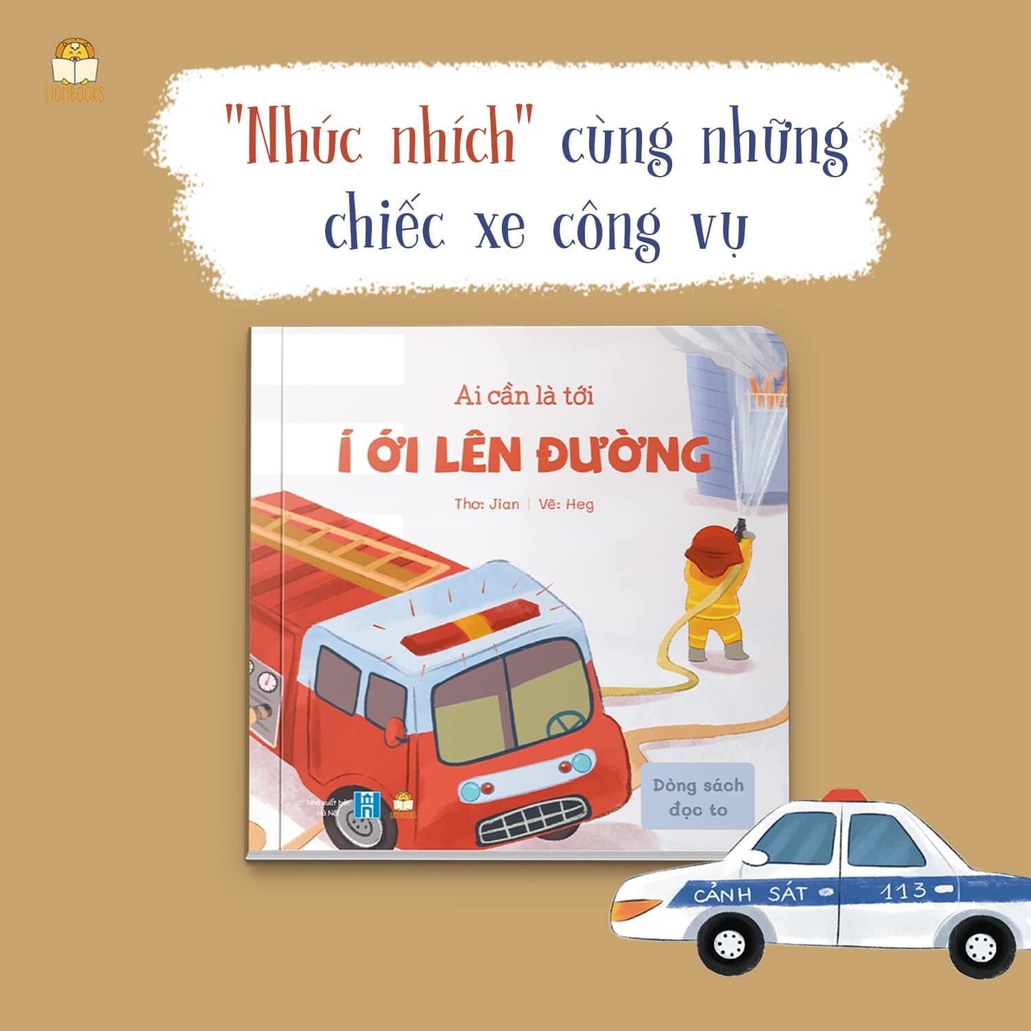 Bộ 3 cuốn sách thơ: Bé Thích Xe Cộ 0+ (Í Ới Lên Đường, Đưa Bé Đi Chơi, Đi Xây Nhà Mới)