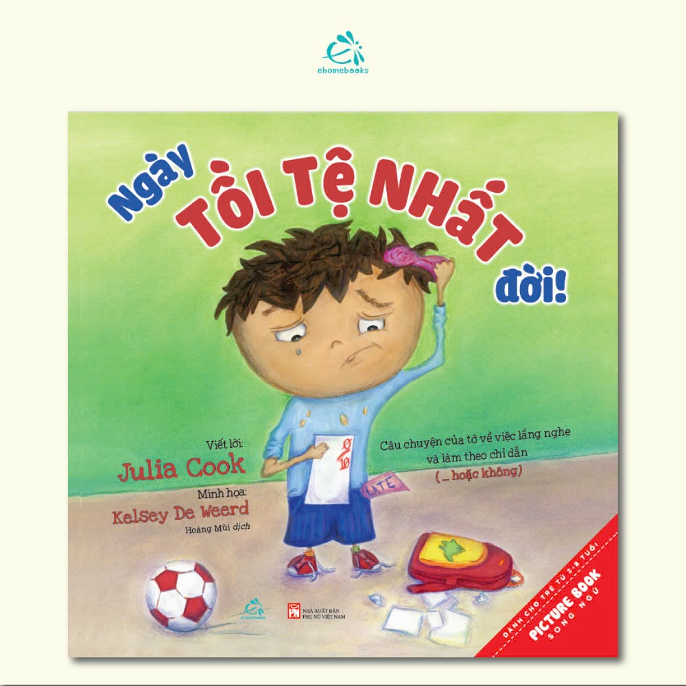 Sách Ngày tồi tệ nhất đời - Song ngữ - 6Y+ (Con xin lỗi)