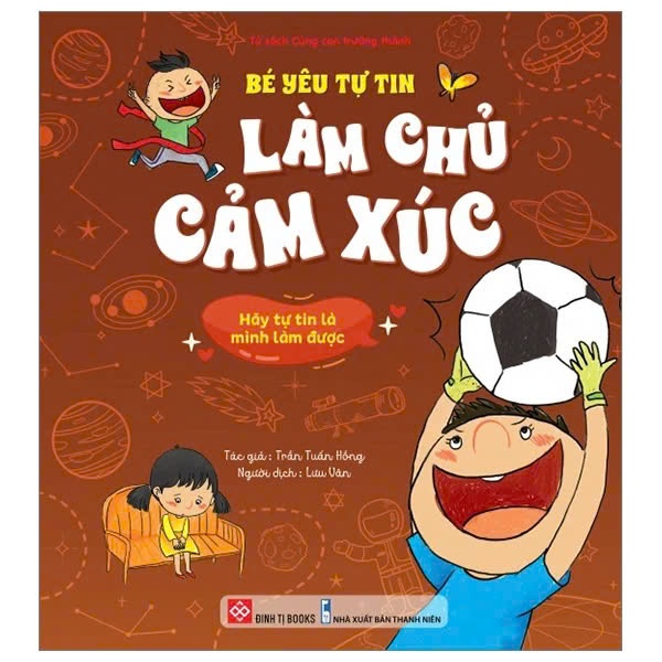 Sách Bé yêu tự tin làm chủ cảm xúc - Bộ 8 cuốn