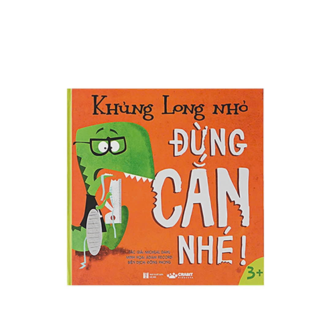 Sách Khủng long nhỏ - Đừng cắn nhé (Lẻ)