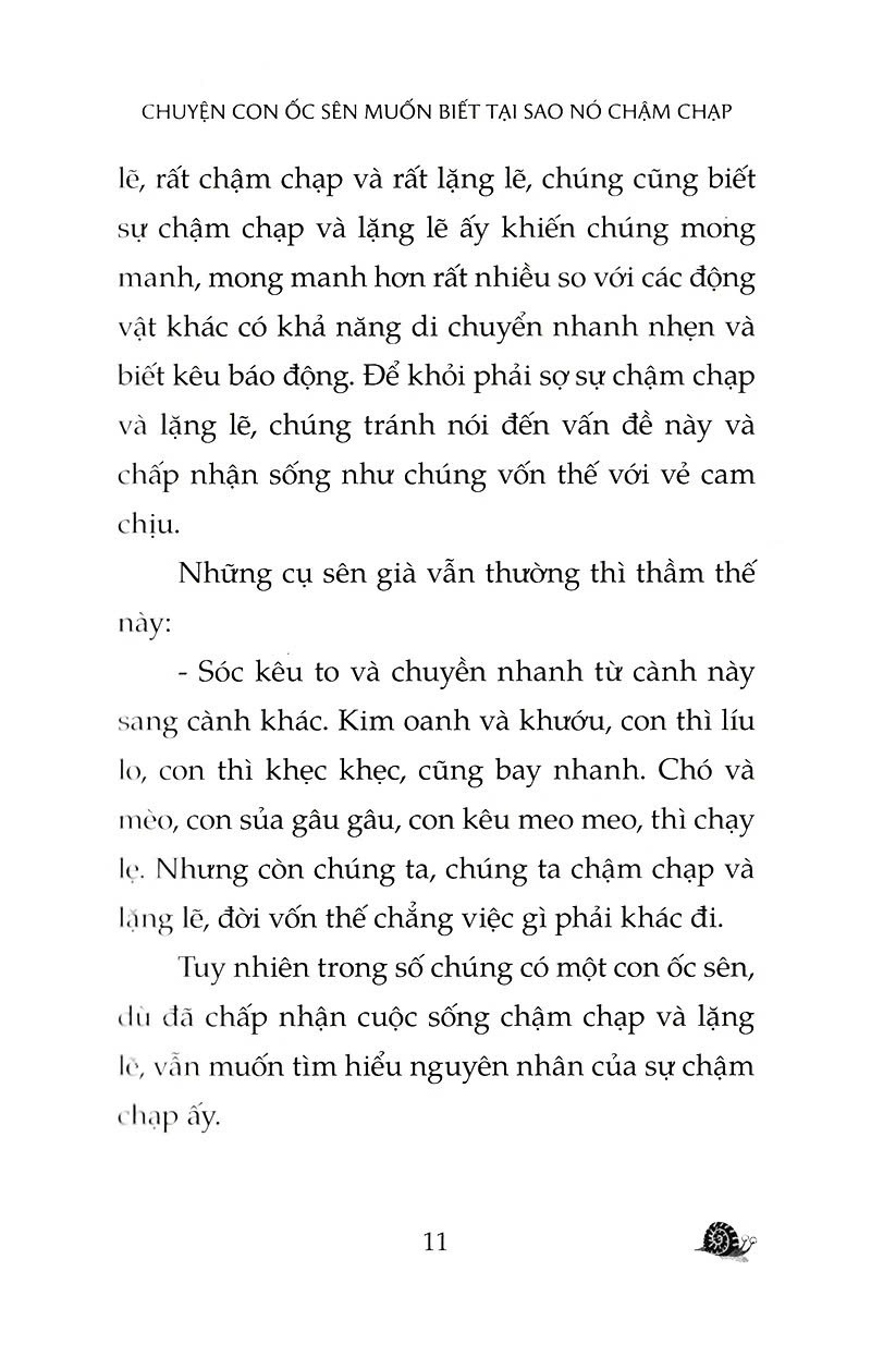 Sách Chuyện Con Ốc Sên Muốn Biết Tại Sao Nó Chậm Chạp