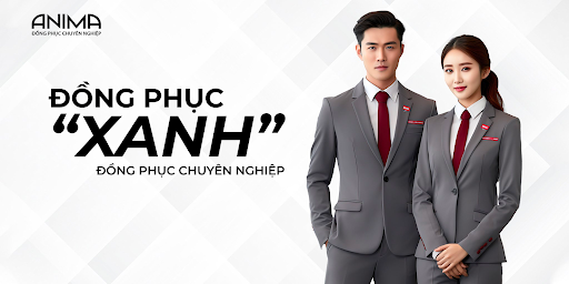 Anima - Địa chỉ nhận đặt may đồng phục chuyên nghiệp uy tín hàng đầu