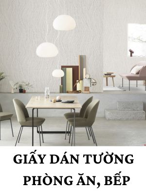 giấy dán tường phòng ăn, nhà bếp