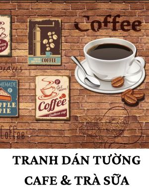 tranh dán tường quán cafe & trà sữa