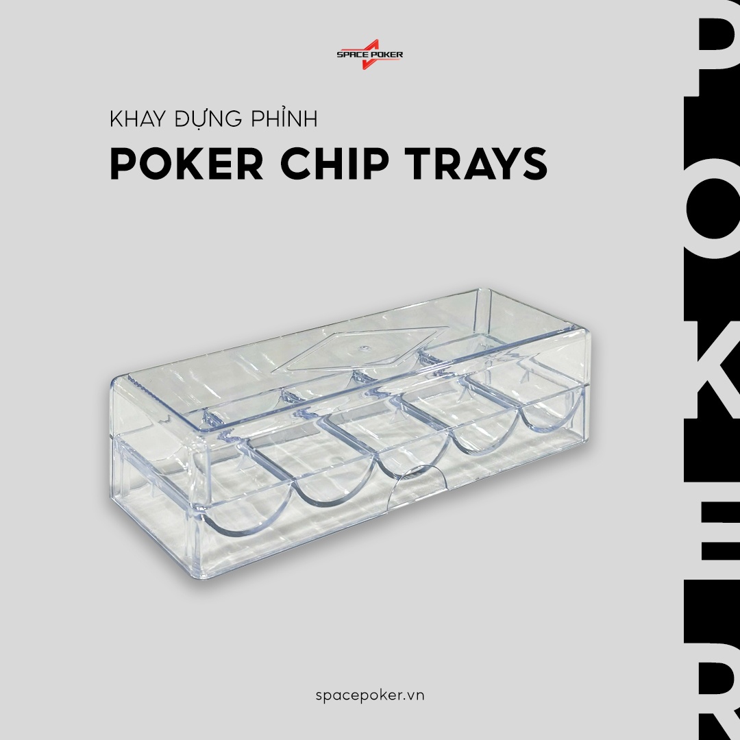 Khay đựng phỉnh Space Poker