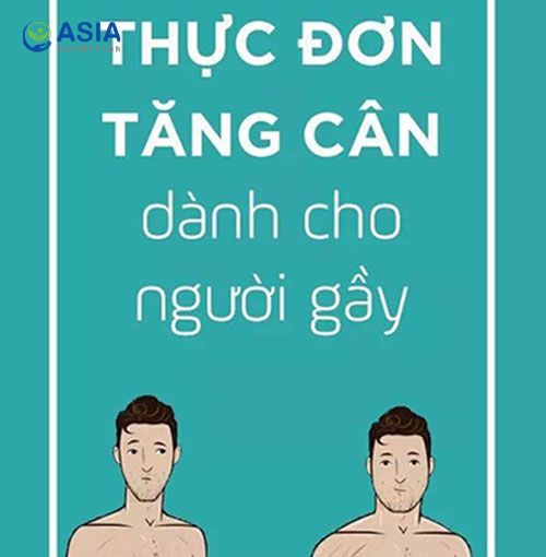 Thực đơn tăng cân trong 7 ngày giúp cải thiện cân nặng hiệu quả