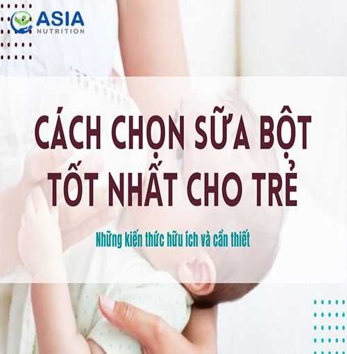 Mách bạn chọn mua sữa công thức giúp bé tăng cân hiệu quả