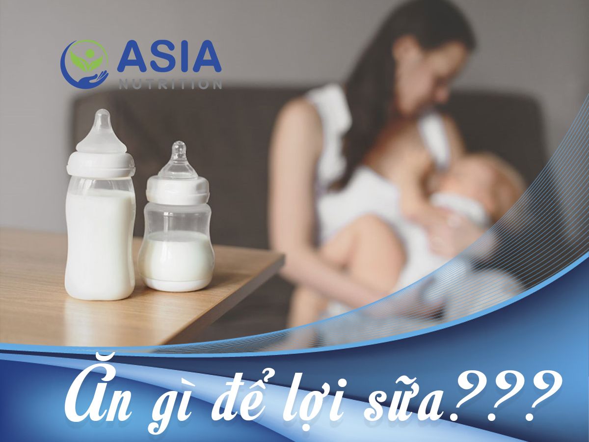 10 THỰC PHẨM MẸ NÊN ĂN NẾU MUỐN SỮA TỐT