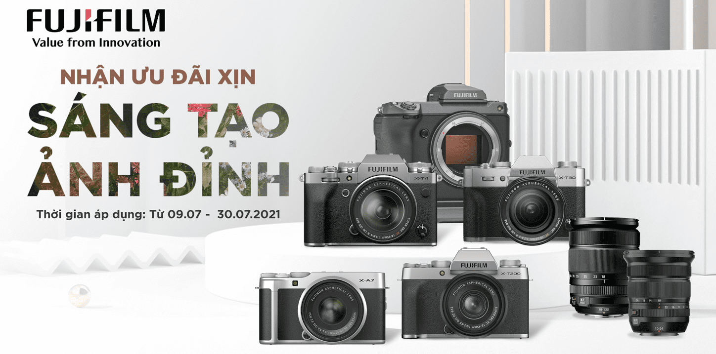 FUJIFILM NHẬN ƯU ĐÃI XỊN – SÁNG TẠO ẢNH ĐỈNH