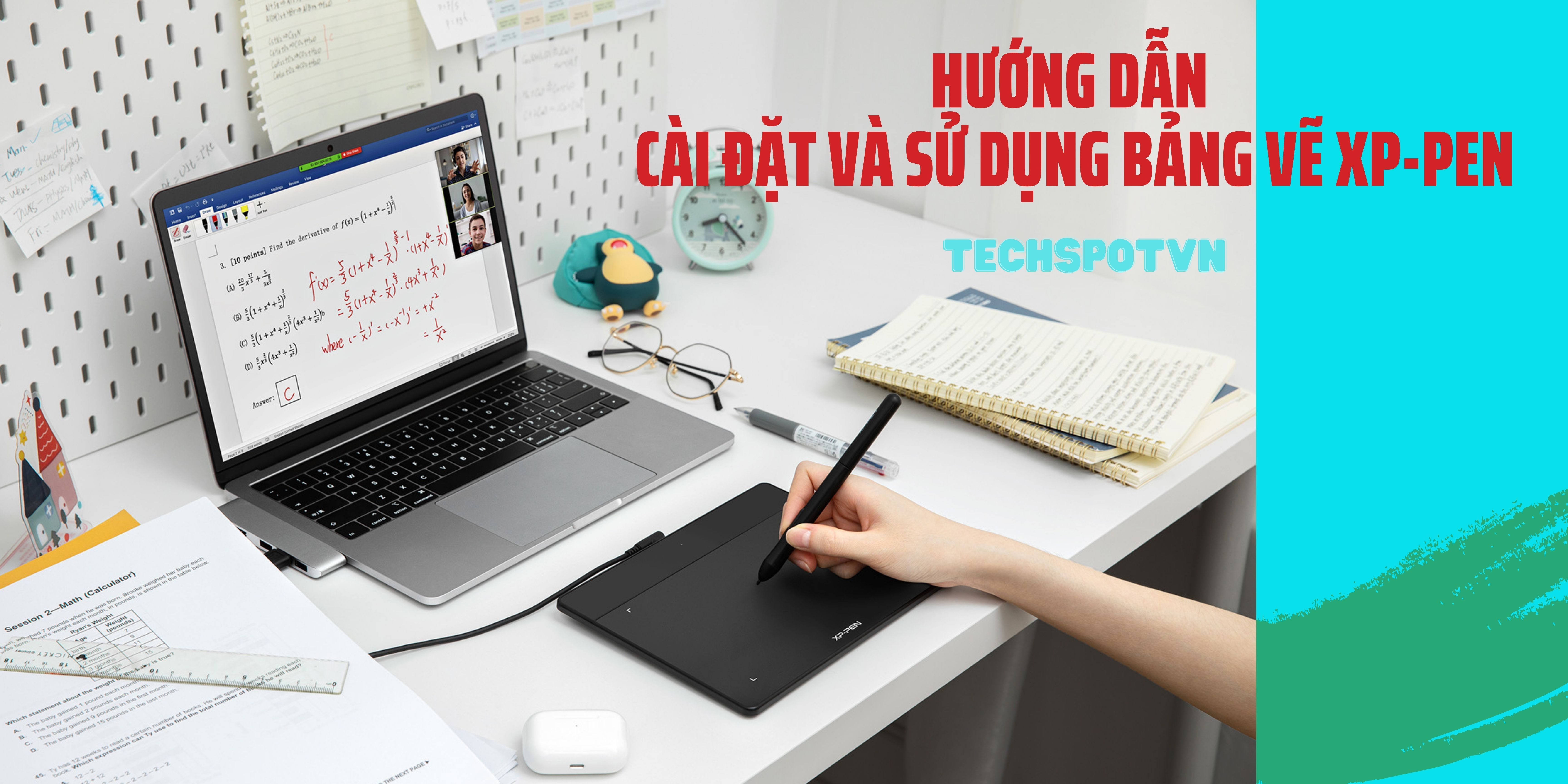 Hướng dẫn cài đặt và sử dụng Bảng vẽ XP-Pen nhanh và đơn giản nhất