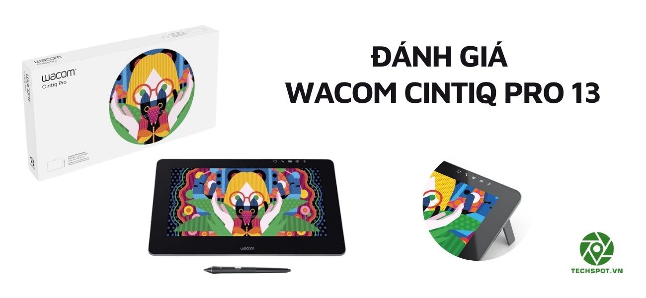 Đánh giá bảng vẽ điện tử Wacom Cintiq Pro 13