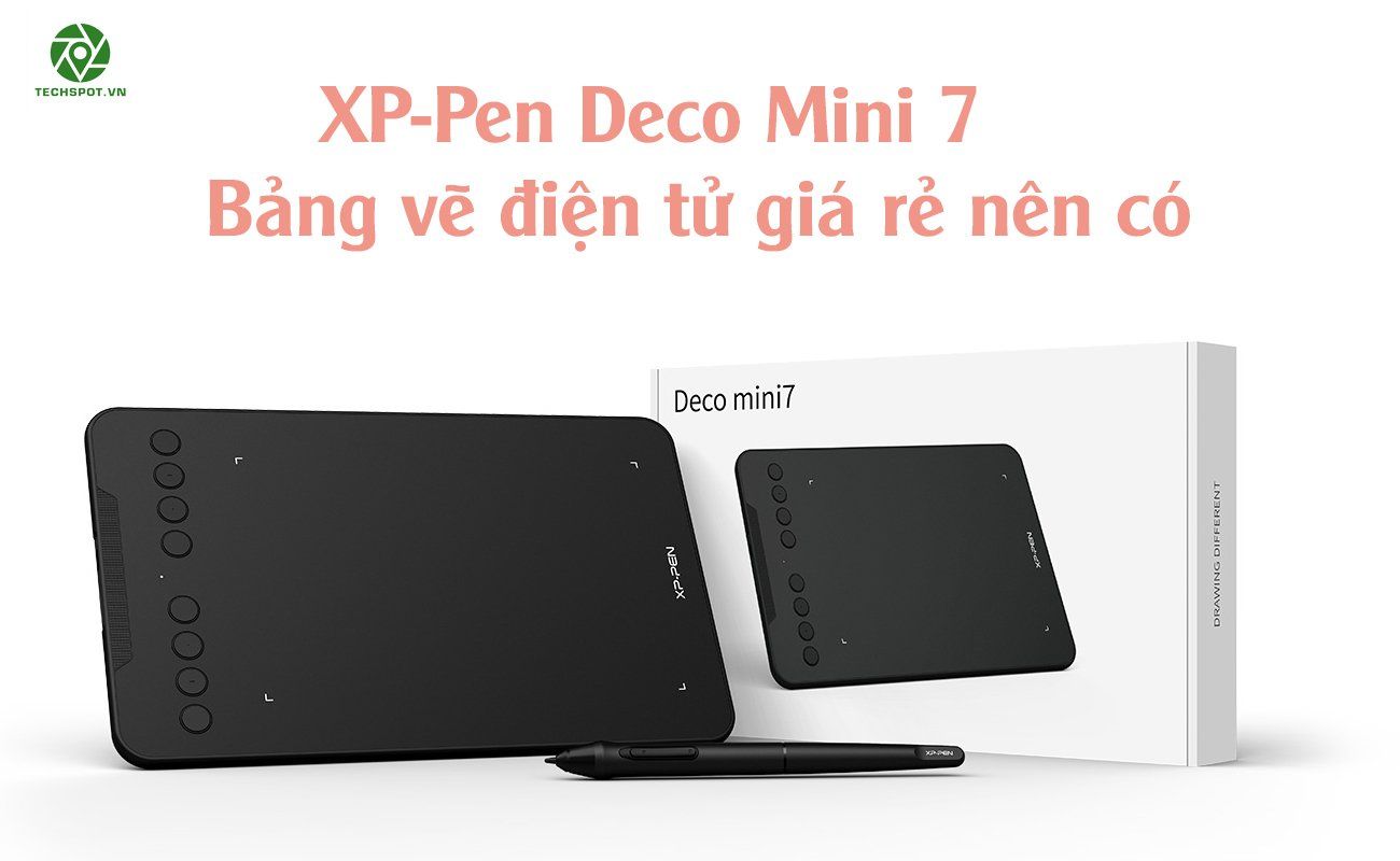 XP-Pen Deco Mini 7 - bảng vẽ điện tử giá rẻ nên có