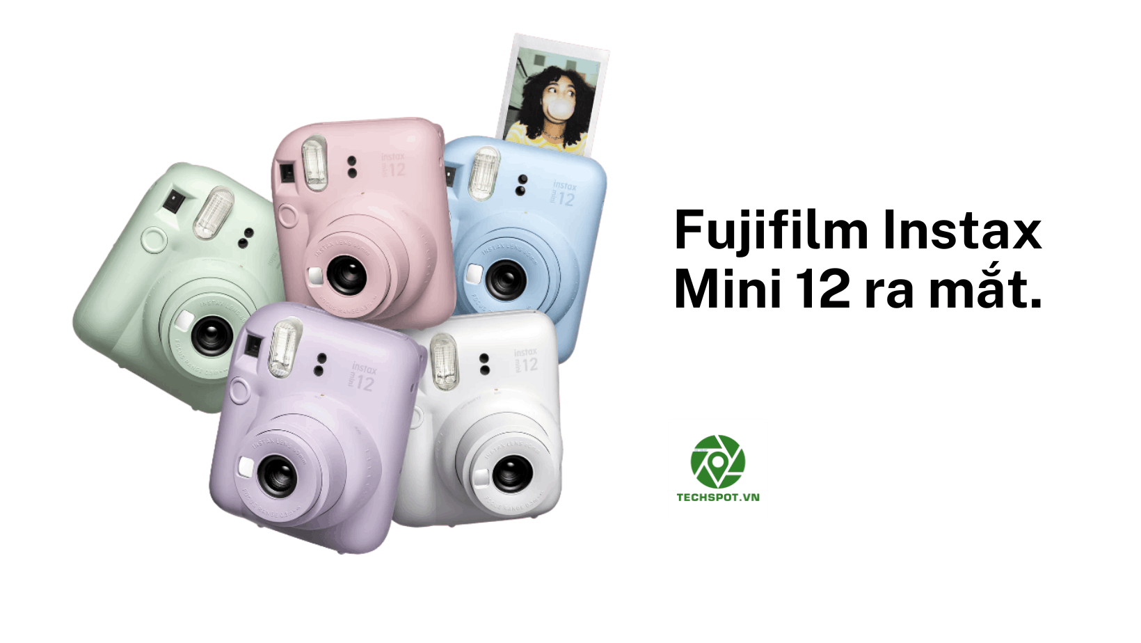 Fujifilm Instax Mini 12 ra mắt với nhiều cải tiến mới