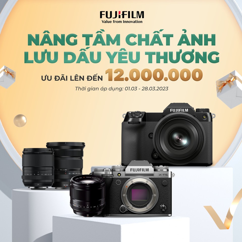 NÂNG TẦM CHẤT ẢNH – LƯU DẤU YÊU THƯƠNG CÙNG MÁY ẢNH FUJIFILM