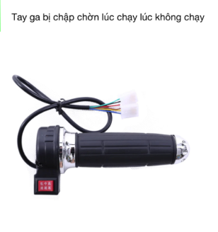Tay ga xe điện vặn lúc chạy lúc không chạy