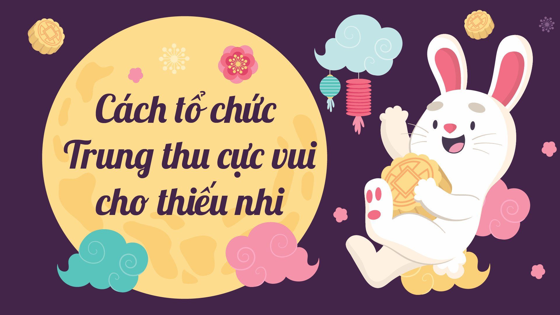 Số điện thoại tổ chức trung thu 22.8.2023