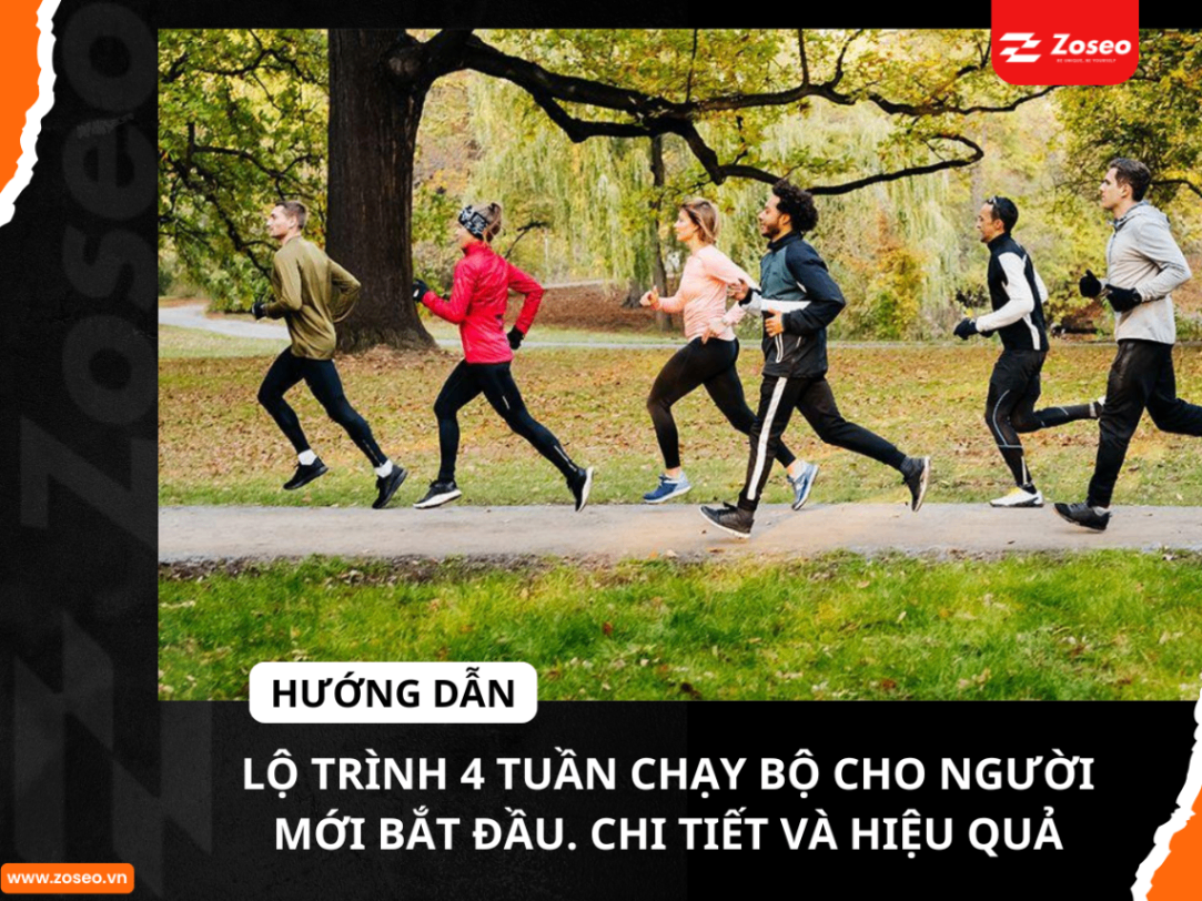 Lộ trình 4 tuần chạy bộ cho người mới bắt đầu. Hướng dẫn chi tiết và hiệu quả