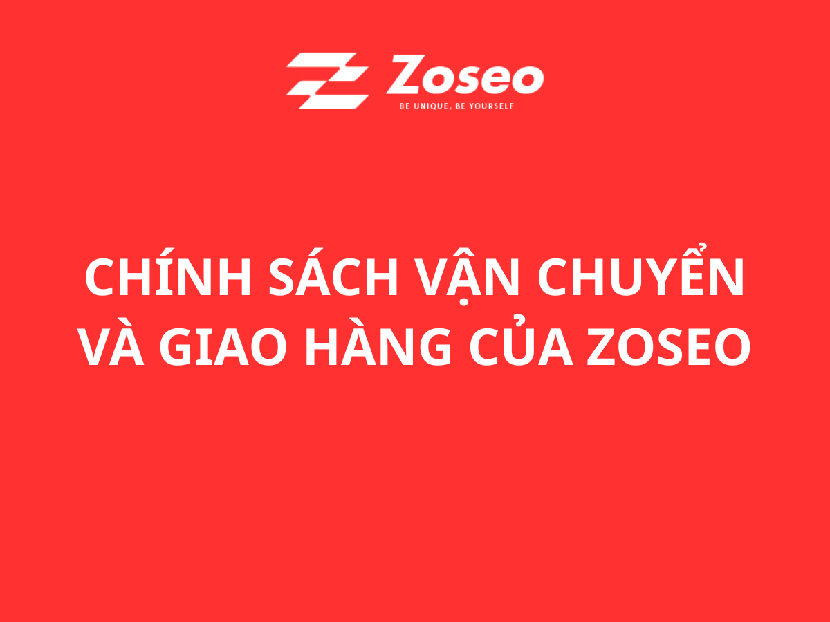 Chính sách vận chuyển và giao hàng