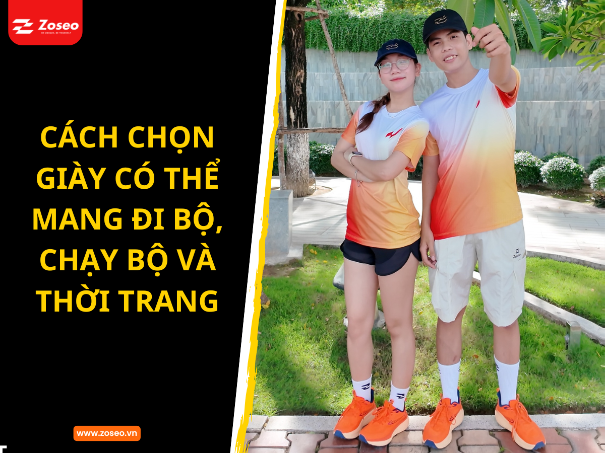 Cách chọn giày có thể đi bộ, chạy bộ và thời trang