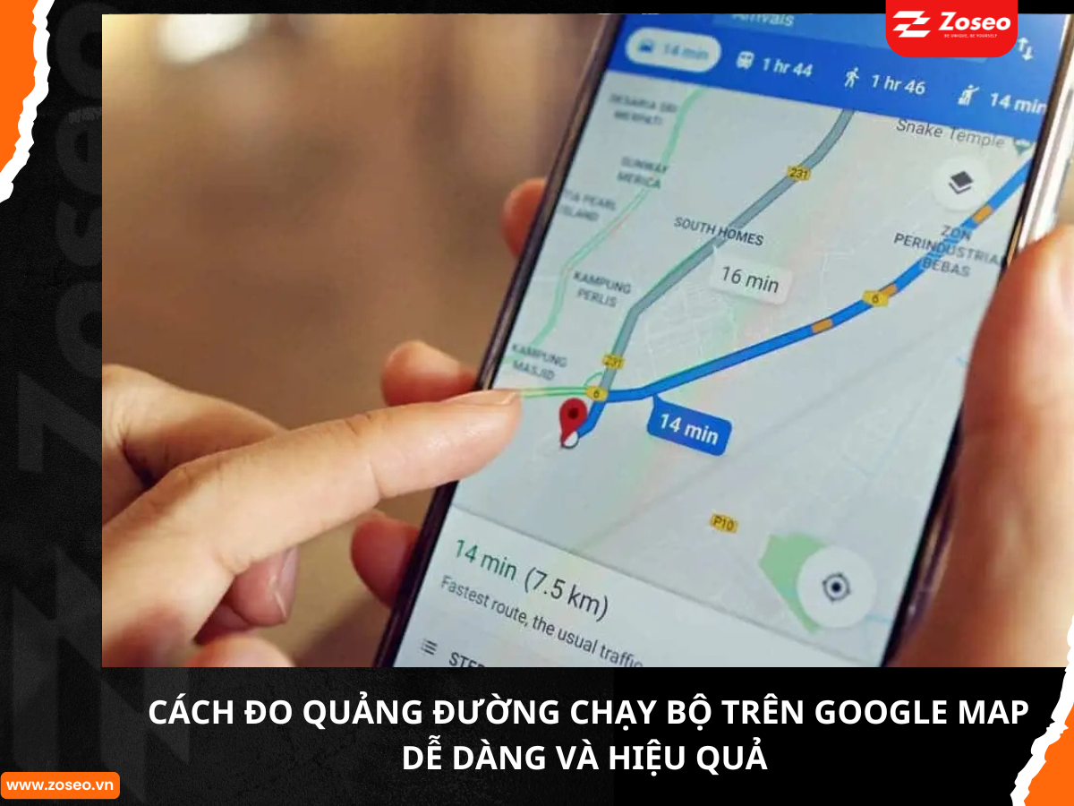 Cách đo quãng đường chạy bộ trên Google Map dễ dàng và hiệu quả