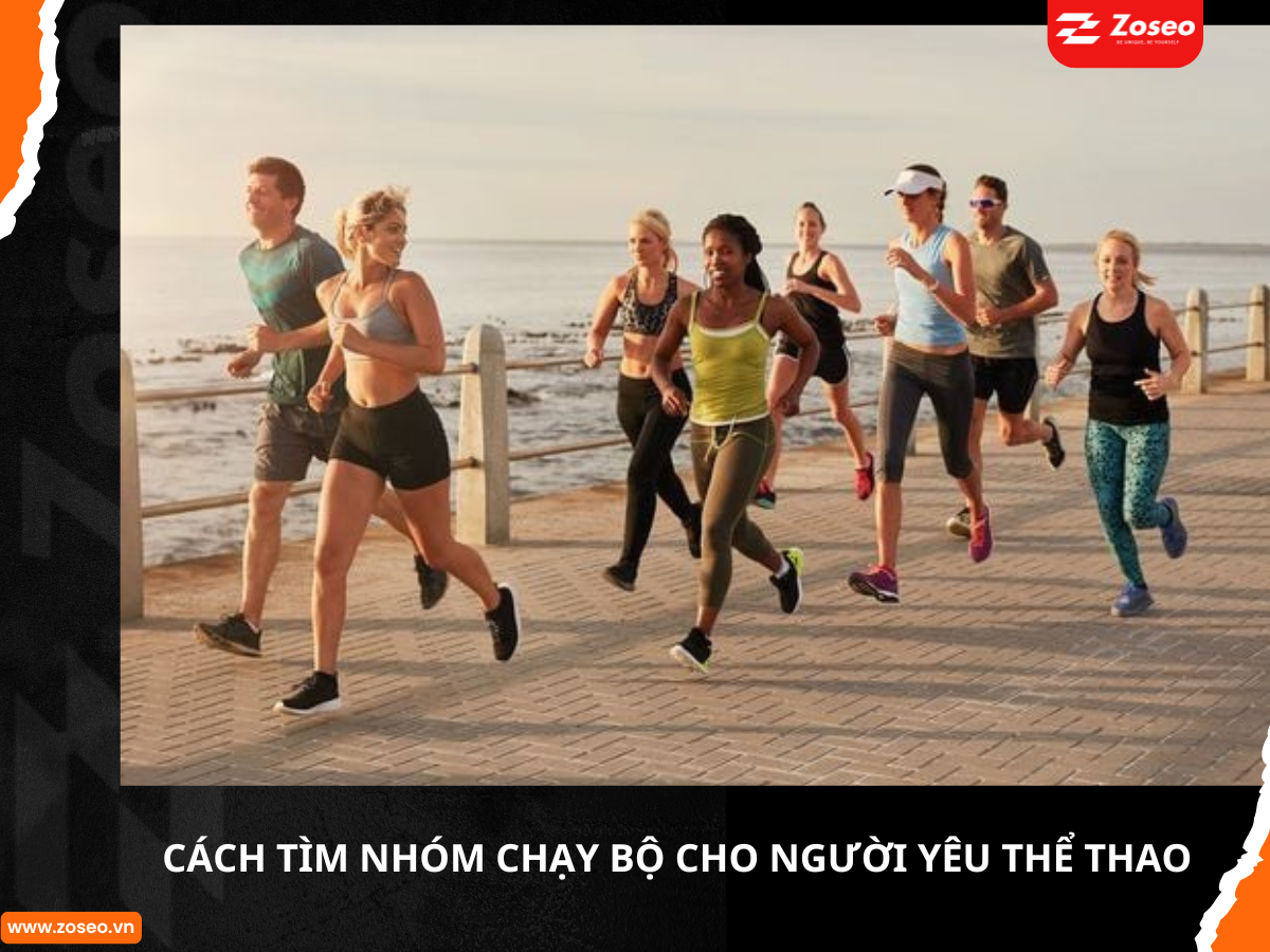 Cách tìm nhóm chạy bộ cho người yêu thế thao