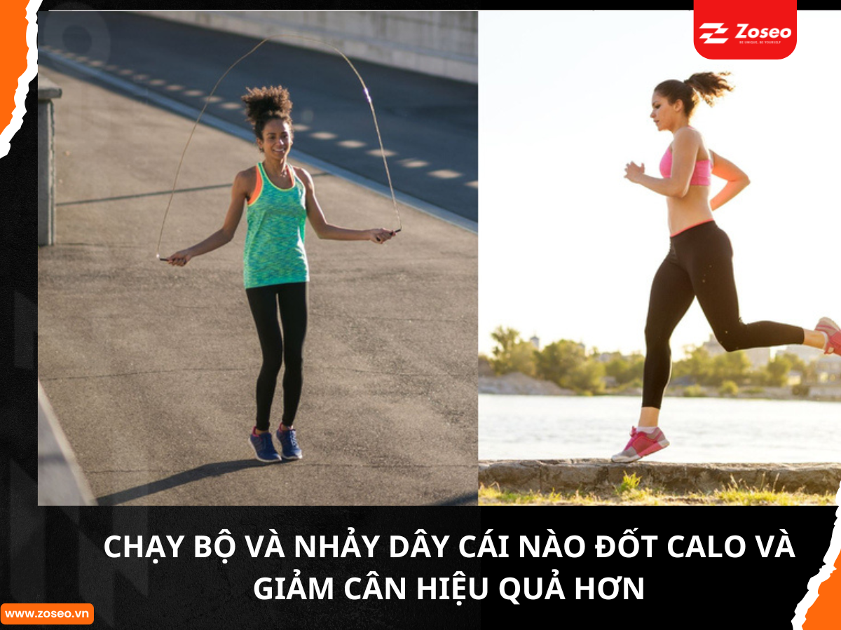 Chạy bộ và nhảy dây cái nào đốt calo và giảm cân hiệu quả hơn