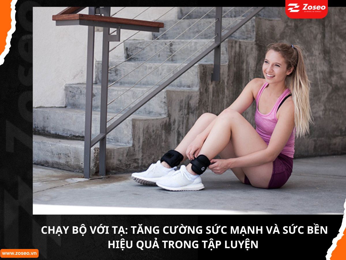 Chạy bộ với tạ: Tăng cường sức mạnh và sức bền hiệu quả trong tập luyện