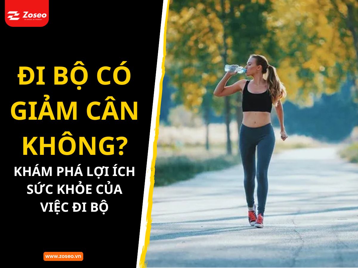 Đi bộ có giảm cân không? Khám phá lợi ích sức khỏe của việc đi bộ