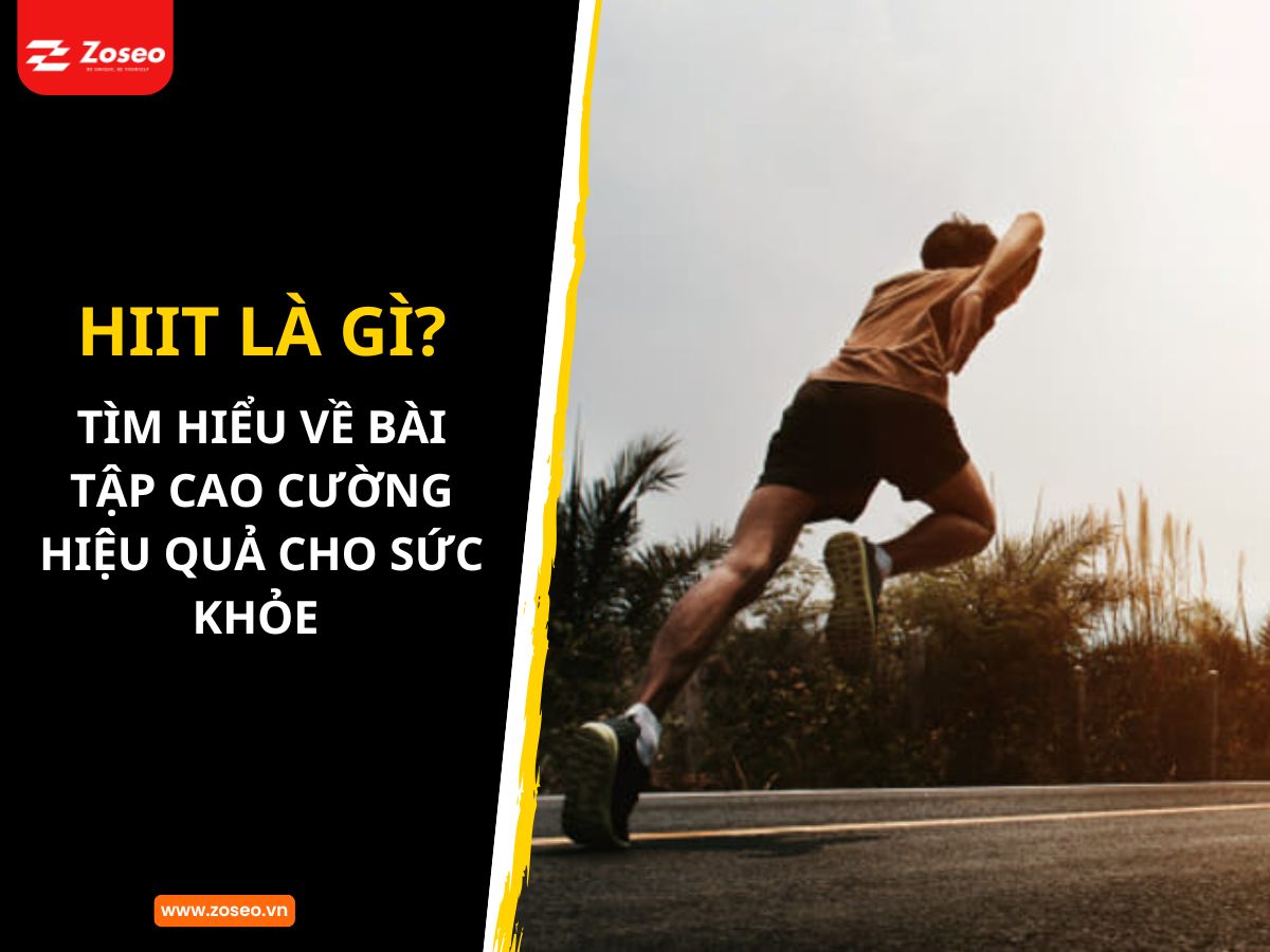 HIIT là gì? Tìm hiểu về bài tập cao cường hiệu quả cho sức khỏe!