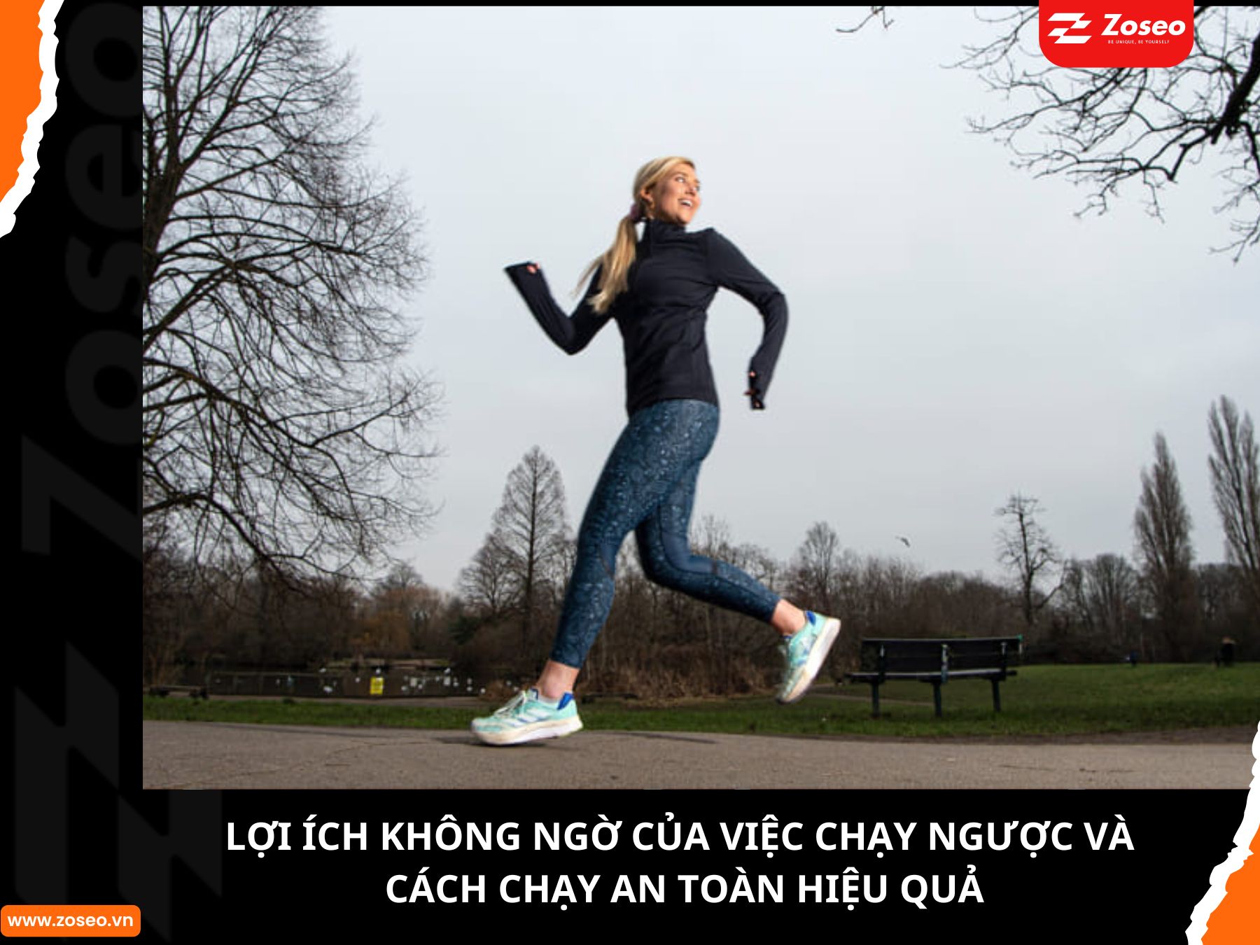 Lợi Ích Không Ngờ Của Việc Chạy Ngược Và Cách Chạy An Toàn Hiệu Quả