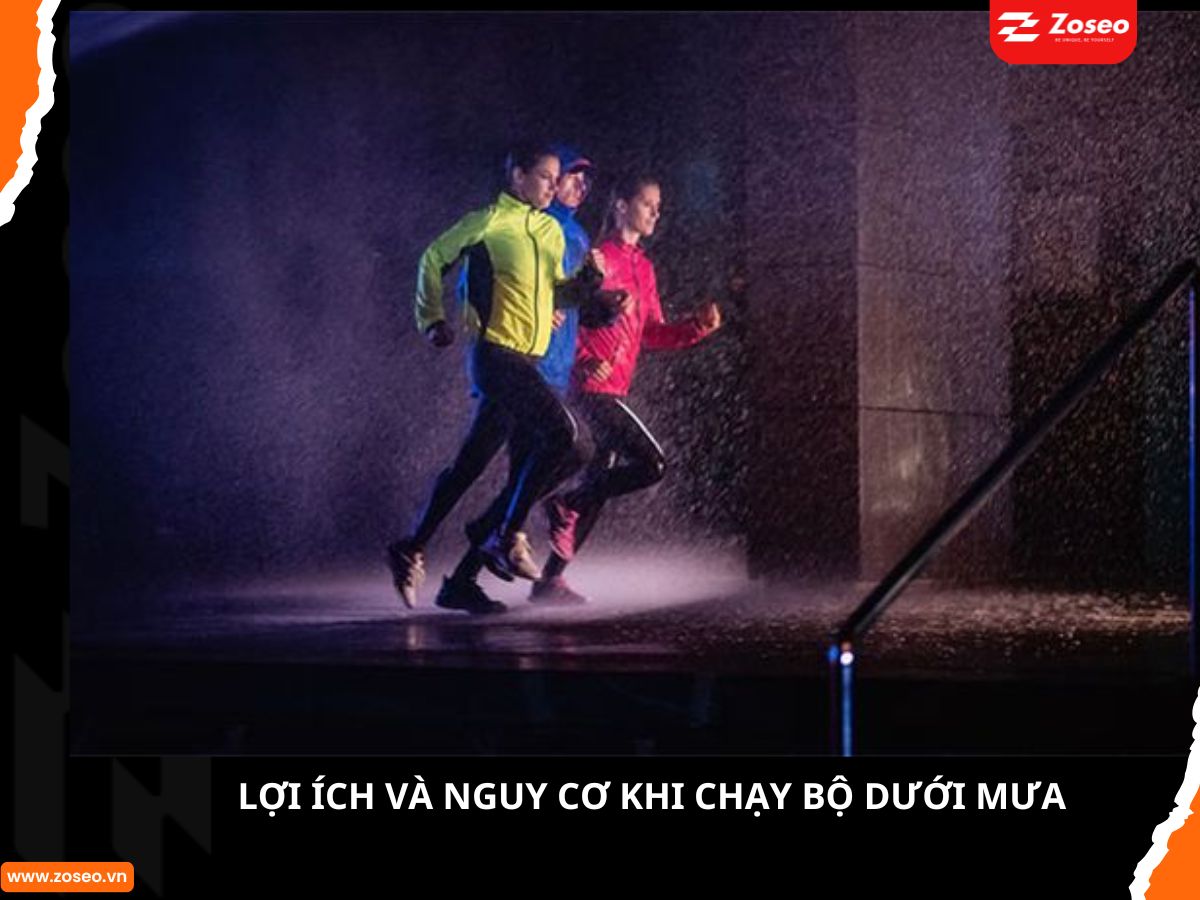 Lợi ích và nguy cơ khi chạy bộ dưới mưa