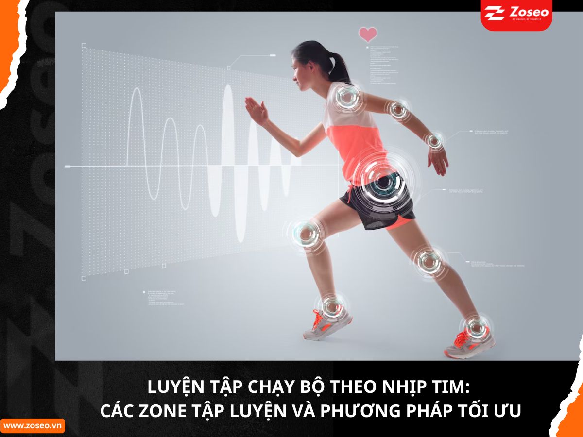 Luyện tập chạy bộ theo nhịp tim: Các zone tập luyện và phương pháp tối ưu