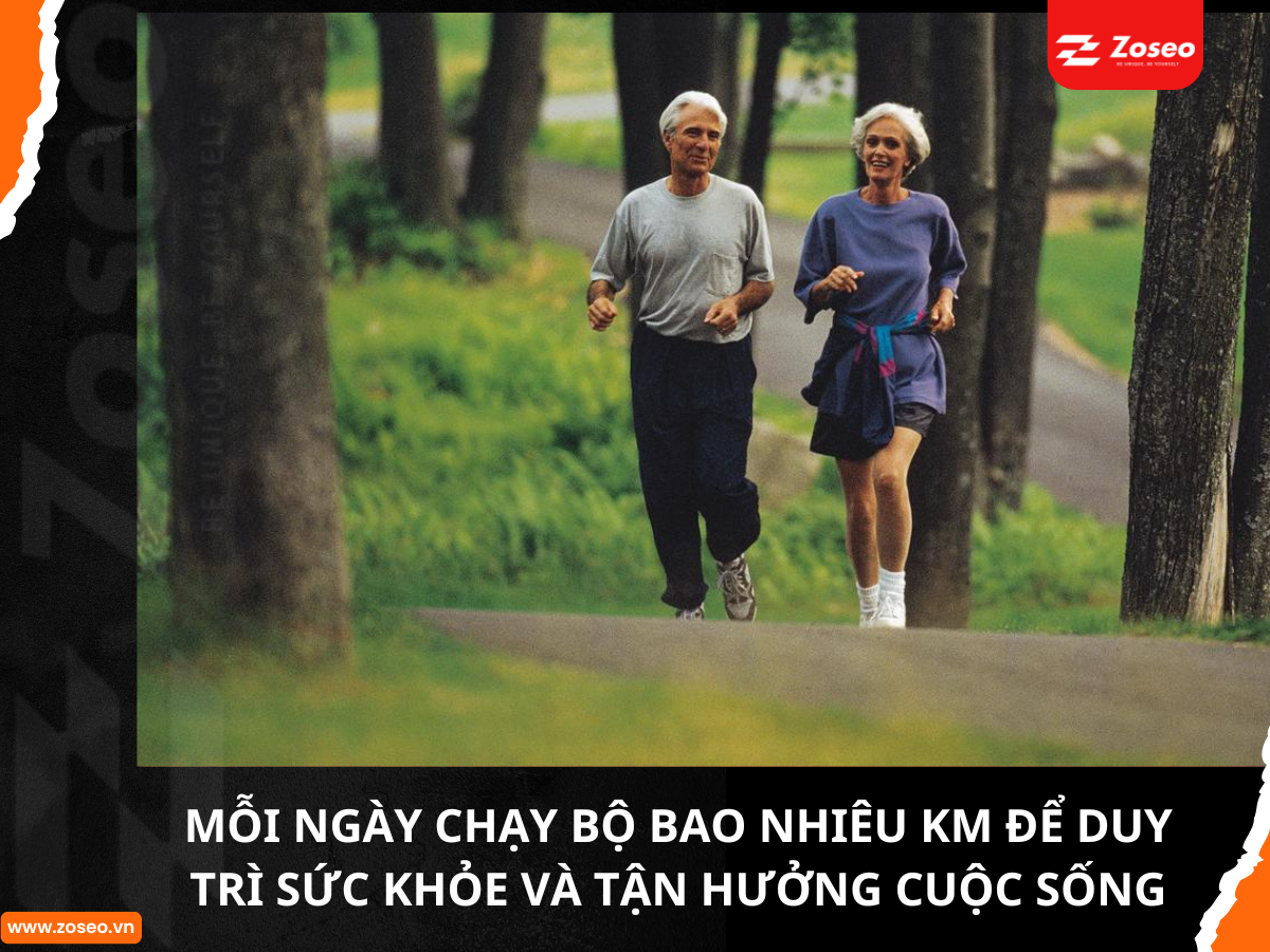 Mỗi ngày chạy bộ bao nhiêu km để duy trì sức khỏe và tận hưởng cuộc sống
