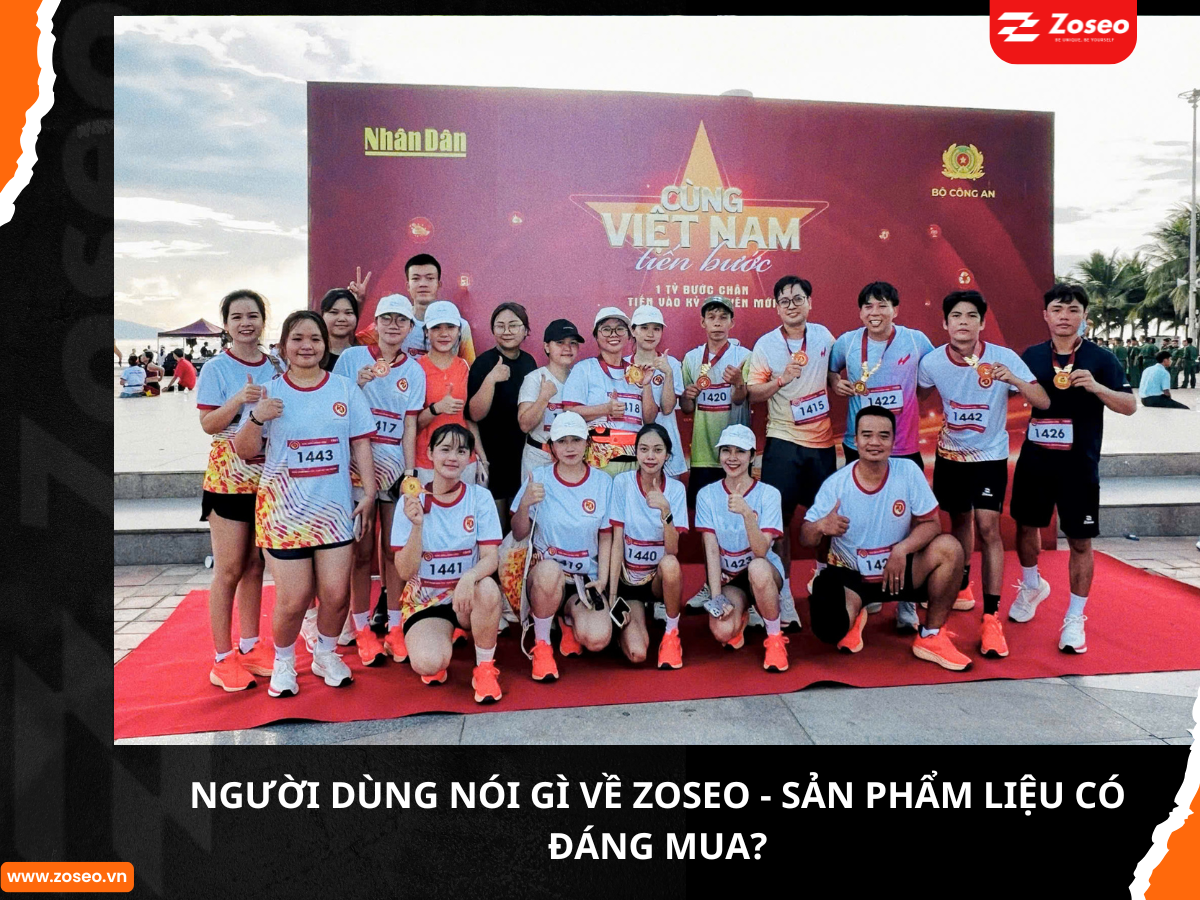 Người dùng nói gì về ZOSEO – Sản phẩm có thực sự đáng mua?