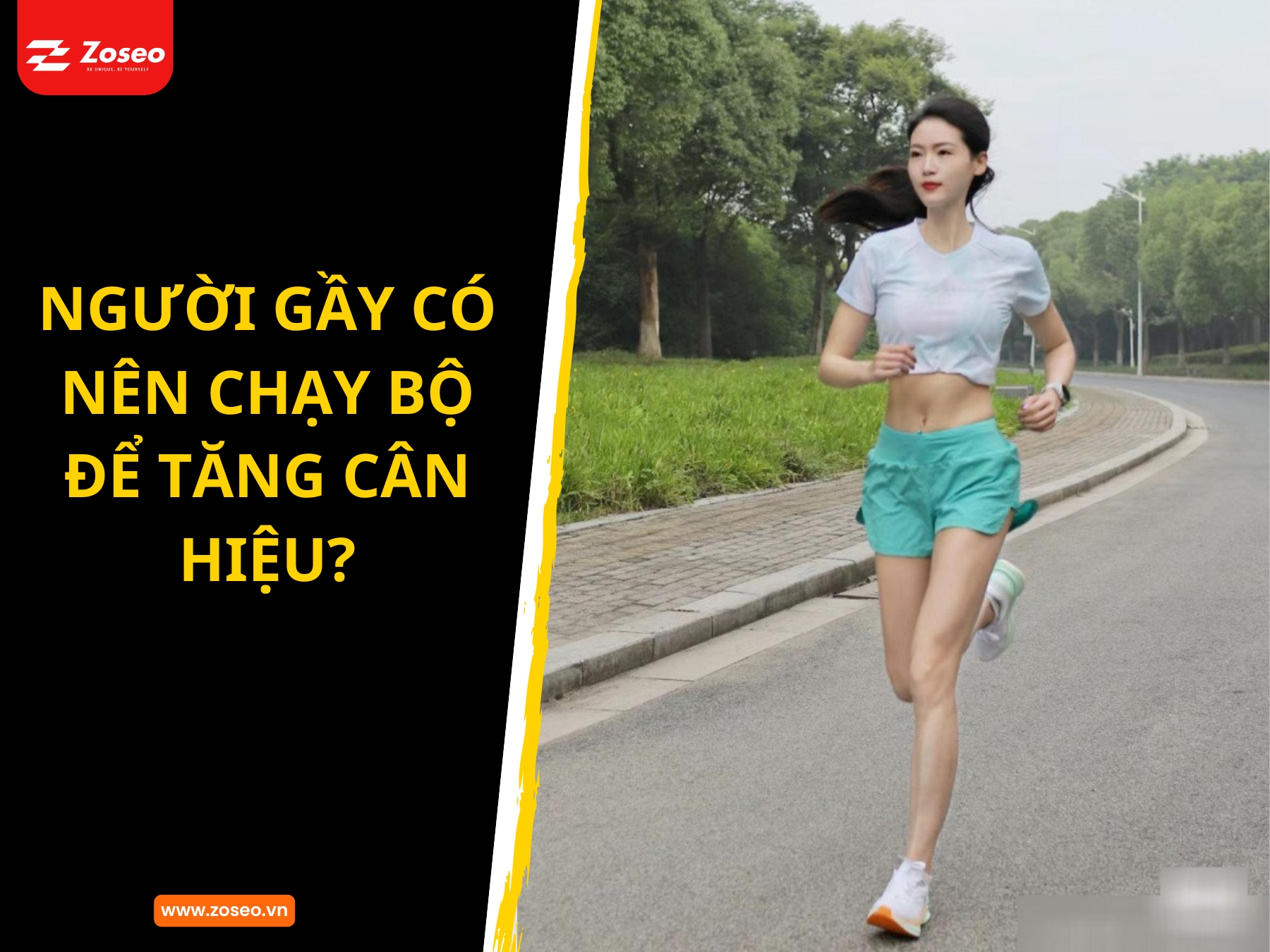 Người gầy có nên chạy bộ để tăng cân hiệu quả?
