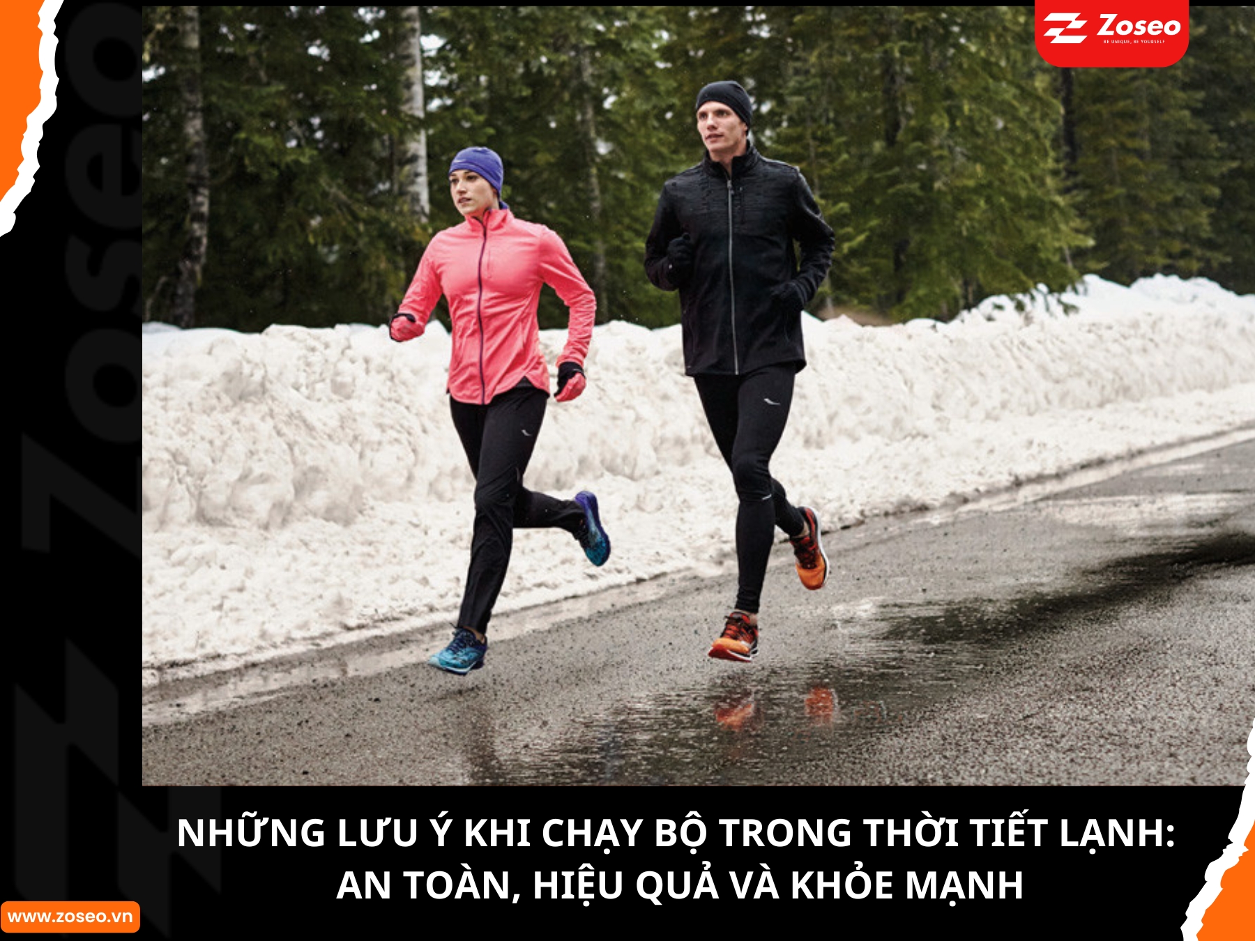 Những lưu ý khi chạy bộ trong thời tiết lạnh: An toàn, hiệu quả và khỏe mạnh