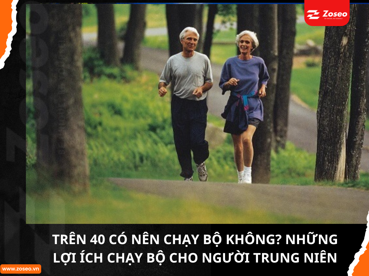 Trên 40 tuổi có nên chạy bộ? Lợi ích chạy bộ cho người trung niên